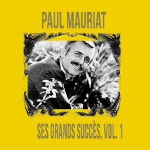 收聽Paul Mauriat的Comme Toujours歌詞歌曲