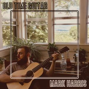 Mark Harris的專輯Old Time Guitar