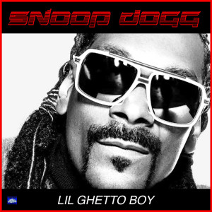 Album Lil' Ghetto Boy from Snoop Dogg