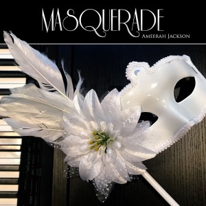 收聽Ameerah Jackson的Masquerade歌詞歌曲