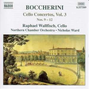 อัลบัม Boccherini: Cello Concertos, Nos. 9-12 ศิลปิน 拉斐尔·沃尔费什