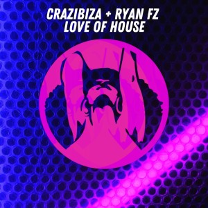 Album Love of House from Ryan Fz