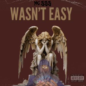 Album Wasn’t Easy (Explicit) from 