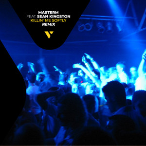 收聽MasterM的Killin' Me Softly (MasterM Extended Remix)歌詞歌曲