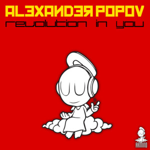 Dengarkan lagu Revolution In You (Main Mix) nyanyian Alexander Popov dengan lirik
