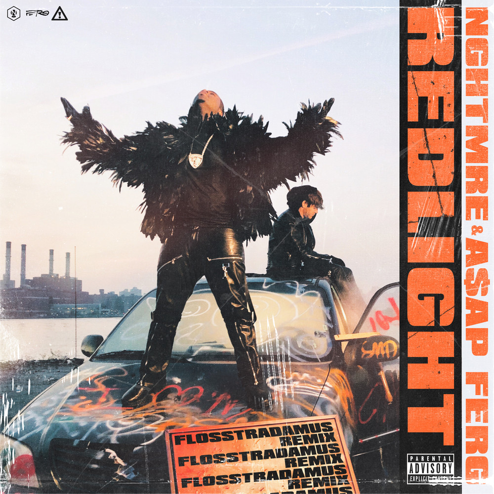 REDLIGHT (Flosstradamus Remix) (Flosstradamus Remix|Explicit)