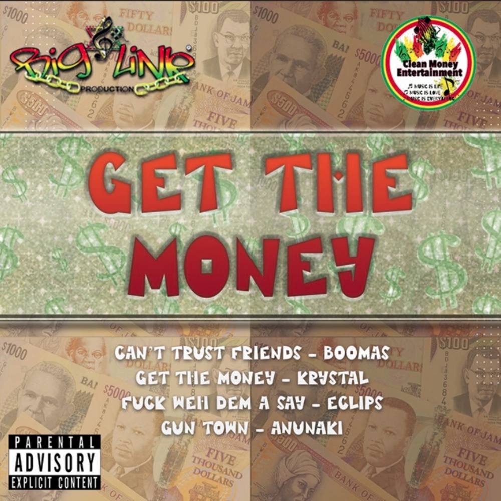 Get the Money (Explicit)