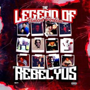 Rebelyus的專輯The Legend Of V.P (Explicit)