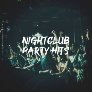 Beach House Club的專輯Nightclub Party Hits