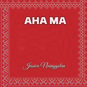 Album Aha Ma from Jessica Nainggolan