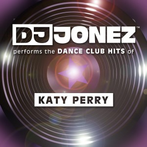 收聽DJ Jonez的I Kissed a Girl歌詞歌曲