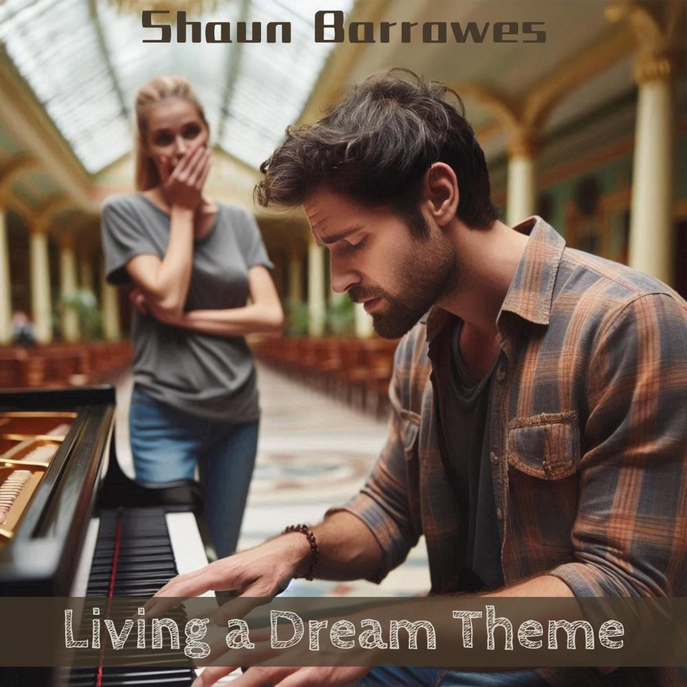 Living a Dream Theme