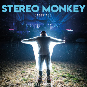 Backstage dari Stereo Monkey