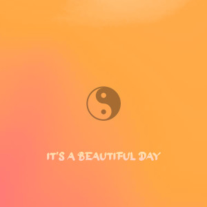 Album It's a Beautiful Day (Explicit) from Sensei D