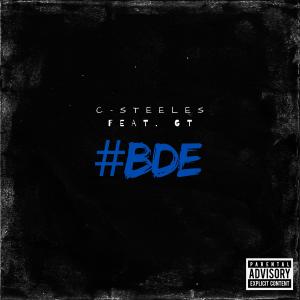 C-Steeles的專輯#BDE (feat. GT) (Explicit)