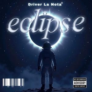 Driver La Nota的專輯Eclipse Rojo (feat. Dvez)
