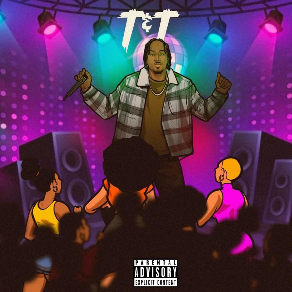 T&T (Sped up) (Explicit)