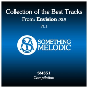 ดาวน์โหลดและฟังเพลง Believe (Original Mix) พร้อมเนื้อเพลงจาก Envision (RU)