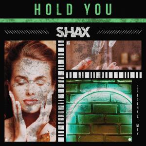SHAX的專輯Hold You