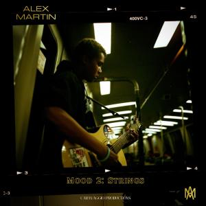 Alex Martin的專輯Mood 2: Strings