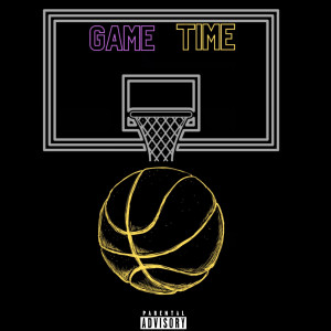 Faze100的专辑Game Time (Explicit)