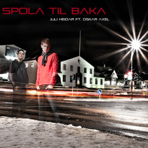 Listen to Spóla til baka song with lyrics from Júlí Heiðar