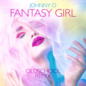 Johnny O.的專輯Fantasy Girl