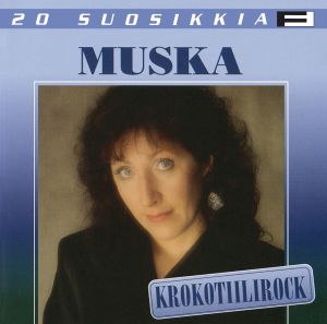 Muska的專輯20 Suosikkia / Krokotiilirock