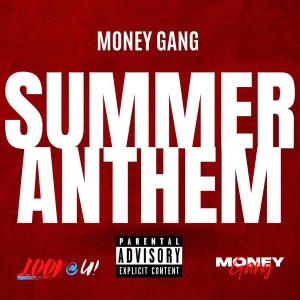 Money Gang的專輯Summer Anthem (Explicit)