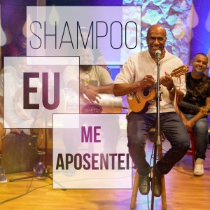 收聽Shampoo的Eu Me Aposentei歌詞歌曲