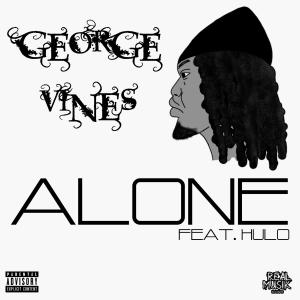ดาวน์โหลดและฟังเพลง Alone (feat. Hulo) (Explicit) พร้อมเนื้อเพลงจาก George Vines