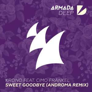 ดาวน์โหลดและฟังเพลง Sweet Goodbye (Androma Remix) พร้อมเนื้อเพลงจาก Krono