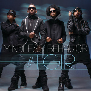 Mindless Behavior的專輯#1 Girl