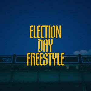 收聽Cellus Hamilton的Election Day Freestyle歌詞歌曲