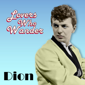 Album Lovers Who Wander from Dion