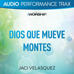 Jaci Velasquez的專輯Dios Que Mueve Montes (Performance Trax)