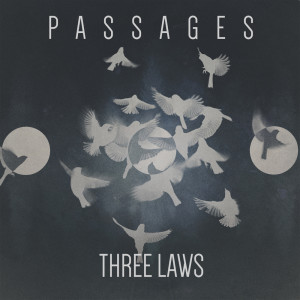 Dengarkan lagu Passages nyanyian Three Laws dengan lirik