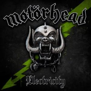 ดาวน์โหลดและฟังเพลง Electricity พร้อมเนื้อเพลงจาก Motorhead