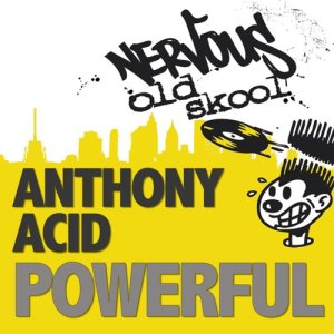 收聽Anthony Acid的Powerful (Powerful Mix) (Scream Mix)歌詞歌曲