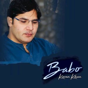 ดาวน์โหลดและฟังเพลง Babo พร้อมเนื้อเพลงจาก Karan Khan