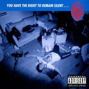 Album You Have the Right to Remain Silent... from X-Cops