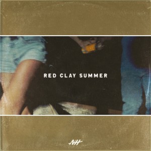 Noah Hicks的专辑Red Clay Summer