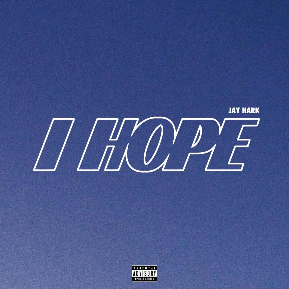 I HOPE (Explicit)