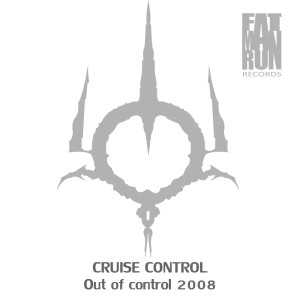 Cruise Control的專輯Out of control 2008