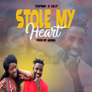 收聽Thymo的Stole My Heart歌詞歌曲
