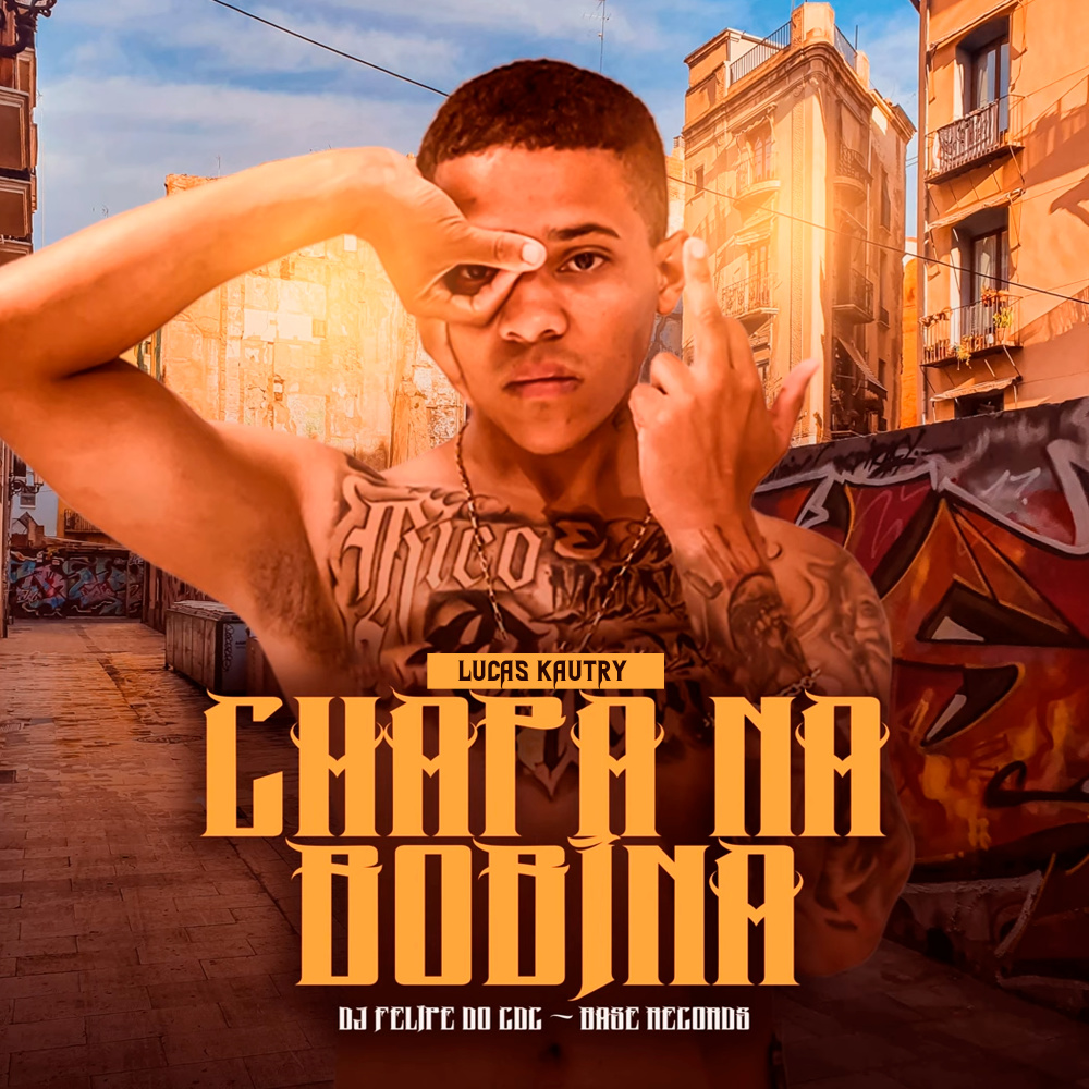 Chapa Na Bobina (Explicit)