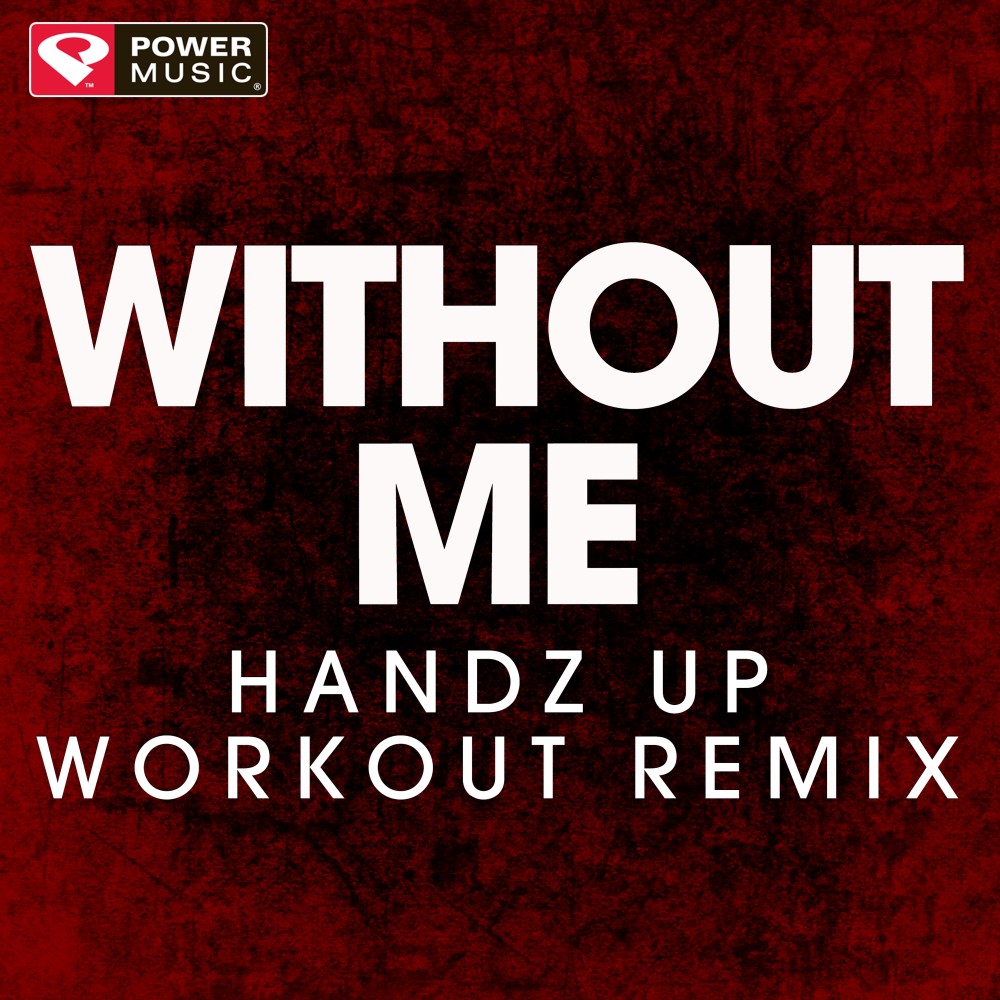 Without Me (Extended Handz up Remix)