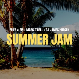 Dengarkan lagu Summer Jam nyanyian Feier & Eis dengan lirik