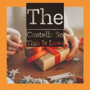 Various的专辑The Castells so This Is Love