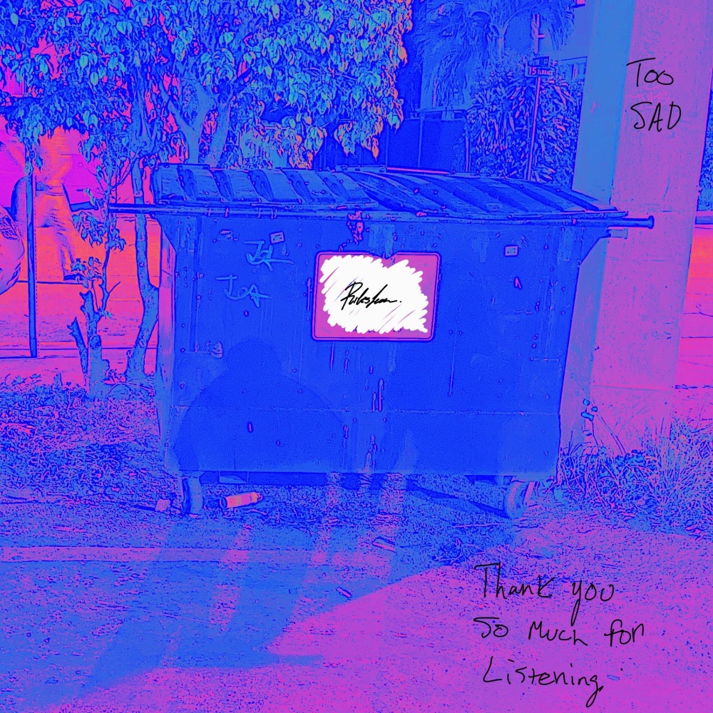 too sad